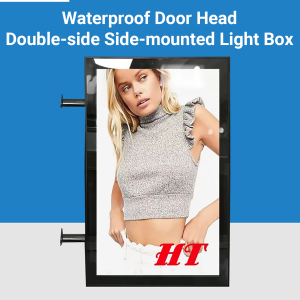 Indoor & Outdoor Use - Side-mounted Double Side Illuminated Advertising Light Box Sign